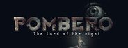 Pombero - The Lord of the Night System Requirements