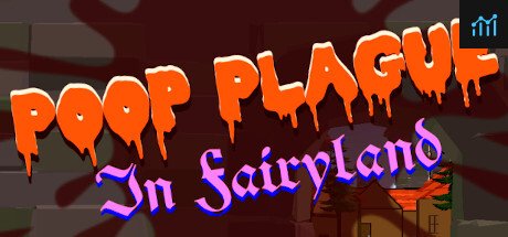 Poop Plague in Fairyland PC Specs