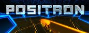 Positron System Requirements