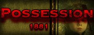 Possession 1881 System Requirements