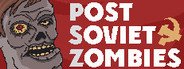 Post Soviet Zombies System Requirements