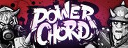 Power Chord System Requirements