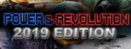 Power & Revolution 2019 Edition System Requirements