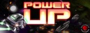 Power-Up System Requirements