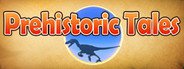 Prehistoric Tales System Requirements