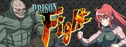 Prison Fight System Requirements