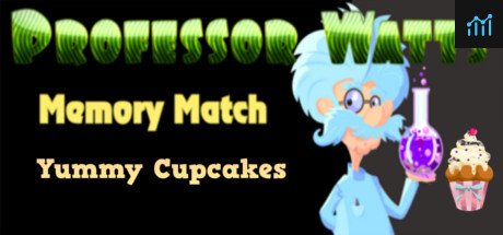 Professor Watts Memory Match: Yummy Cupcakes PC Specs