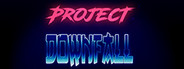 Project Downfall System Requirements