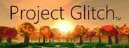 Project Glitch System Requirements