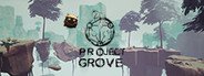 Project Grove: Chapter 1 System Requirements