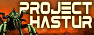 Project Hastur System Requirements