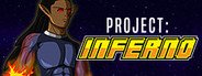 Can I Run Project: Inferno?