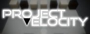 PROJECT VELOCITY System Requirements