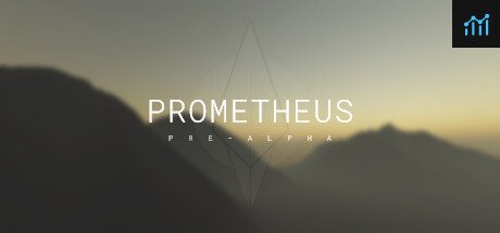 Prometheus: Pre-Alpha PC Specs