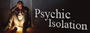 Psychic Isolation System Requirements