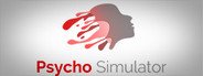 Psycho Simulator System Requirements