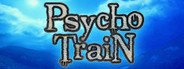 Psycho Train System Requirements