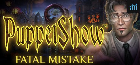 PuppetShow: Fatal Mistake Collector's Edition PC Specs