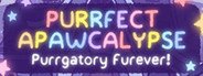 Purrfect Apawcalypse: Purrgatory Furever System Requirements