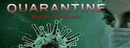 Quarantine: Global Pandemic System Requirements