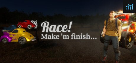 Race! Make 'm finish... PC Specs