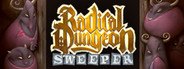 Radical Dungeon Sweeper System Requirements