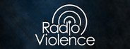 Radio Violence System Requirements