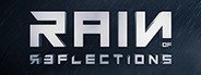 Rain of Reflections: Chapter 1 System Requirements