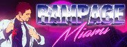 Rampage Miami System Requirements