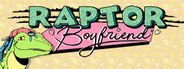 Raptor Boyfriend: A High School Romance System Requirements