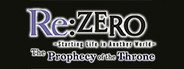 Re:ZERO -Starting Life in Another World- The Prophecy of the Throne System Requirements