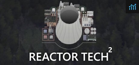 Reactor Tech² PC Specs