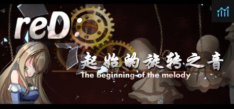 reD:起始的旋转之音(The beginning of the Melody) PC Specs