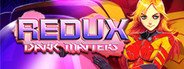 Redux: Dark Matters System Requirements