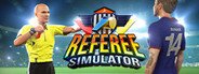 Can I Run Referee Simulator?