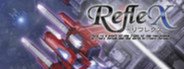 RefleX System Requirements