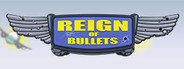 Reign of Bullets System Requirements