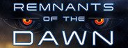 Remnants of the Dawn System Requirements