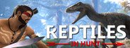 Reptiles: In Hunt System Requirements