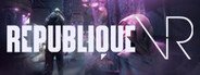 Republique VR System Requirements