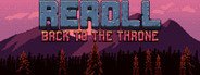 Reroll: Back to the throne System Requirements