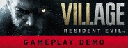 Resident Evil Village Gameplay Demo System Requirements