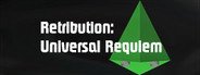 Retribution: Universal Requiem System Requirements