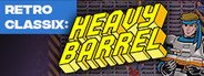 Can I Run Retro Classix: Heavy Barrel?