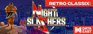 Retro Classix: Night Slashers System Requirements