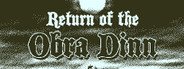 Return of the Obra Dinn System Requirements