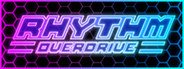 Rhythm Overdrive System Requirements