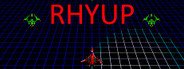 RHYUP System Requirements