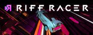 Riff Racer - Race Your Music! System Requirements