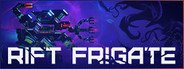 Rift Frigate System Requirements